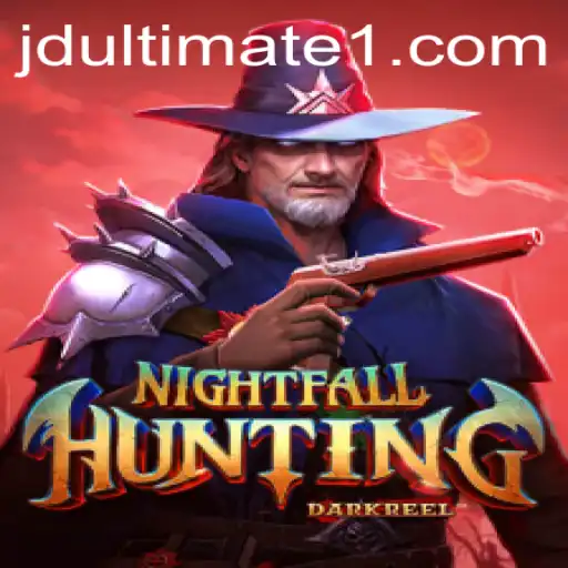 NightfallHunting: A New Adventure Awaits with JD Ultimate