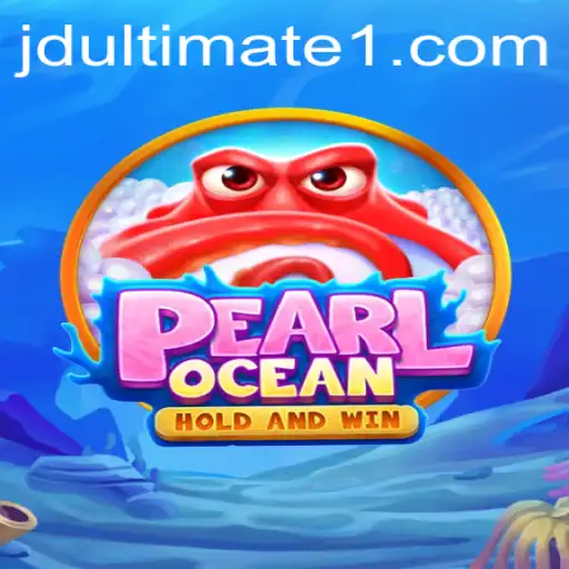 Discover the Excitement of PearlOcean: A Deep Dive into JD Ultimate